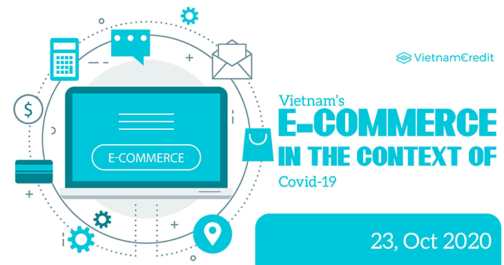 Vietnam’s e-commerce in the context of Covid-19